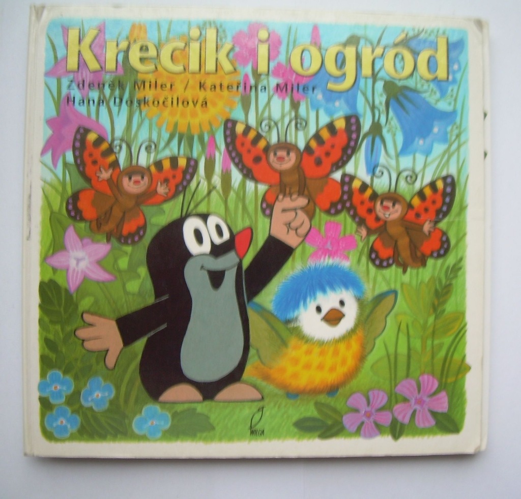 Krecik i ogród Zdenek Miler, Hana Doskočilová