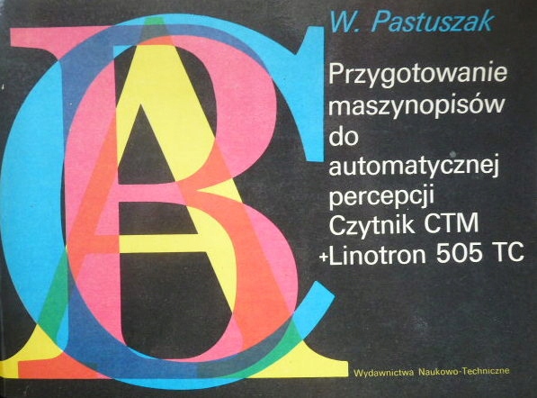 PRZYGOTOWANIE MASZYNOPISÓW CTM + LINOTRON 505 TC