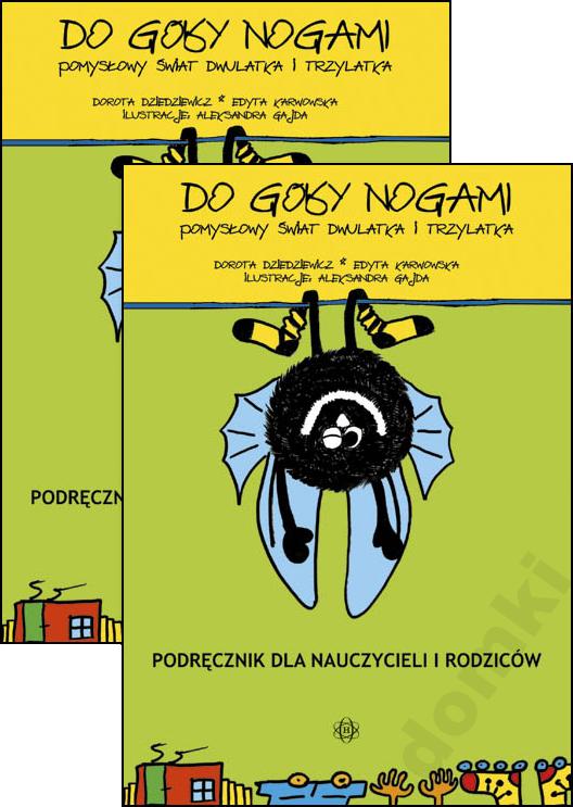 DO GÓRY NOGAMI Pomysłowy świat dwulatka ROZWOJU