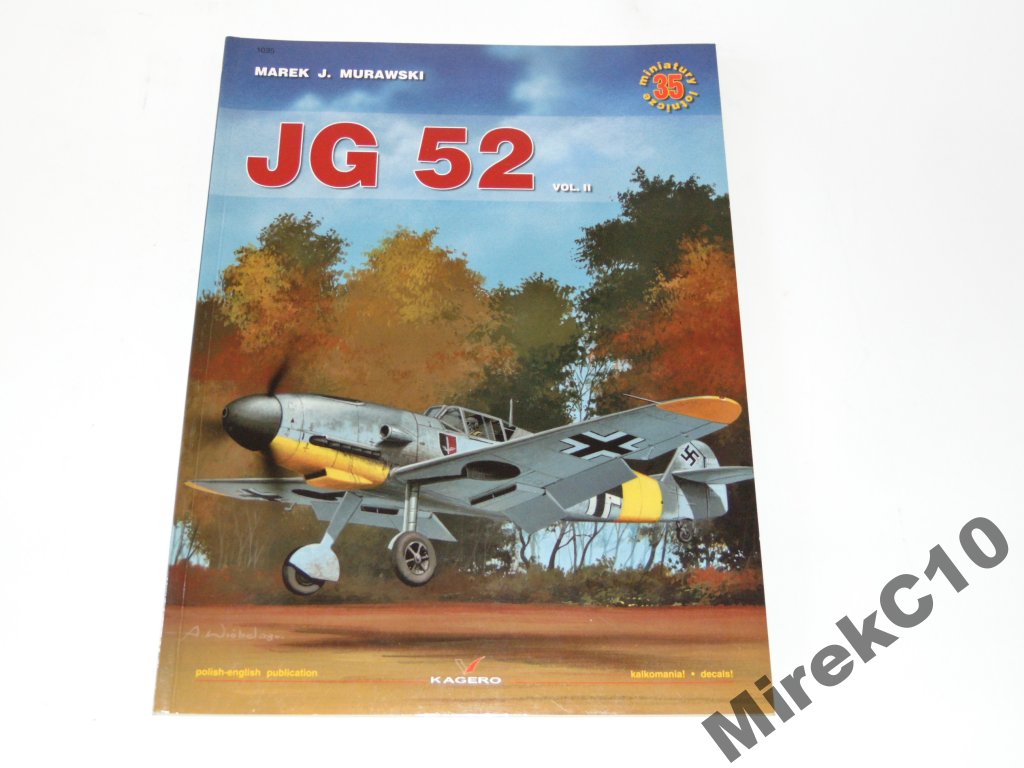 Wyd. Kagero - JG - 52 vol. II - miniatury lotnicze