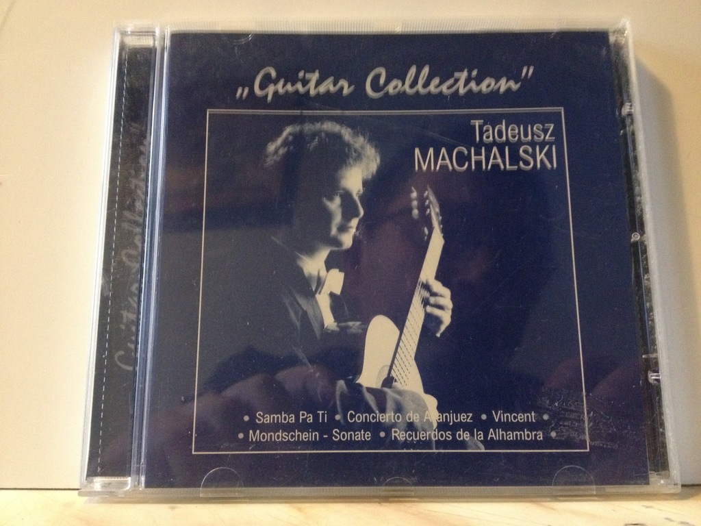 TADEUSZ MACHALSKI - GUITAR COLLECTION