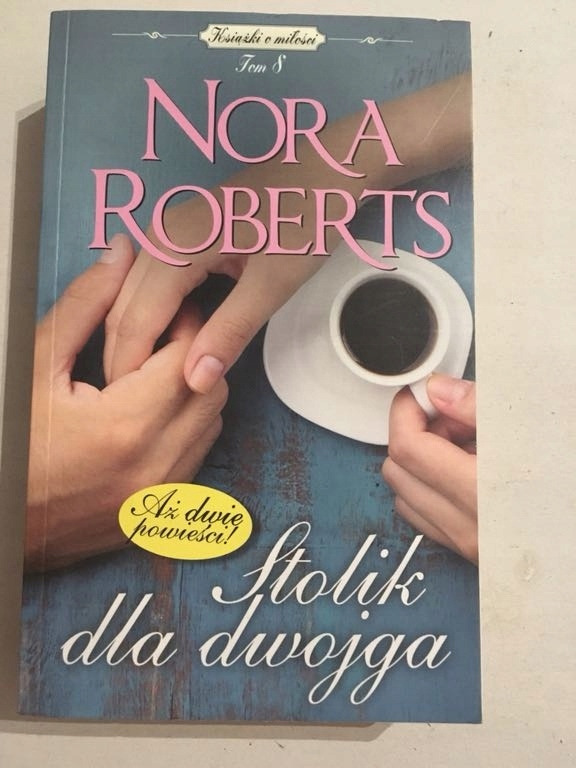 Nora Roberts - Stolik dla dwojga - 7508871598 - oficjalne archiwum ...