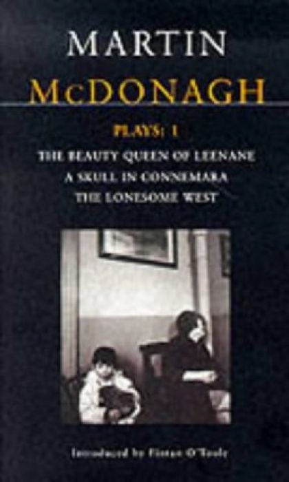 Martin McDonagh McDonagh Plays 1 The Beauty Queen