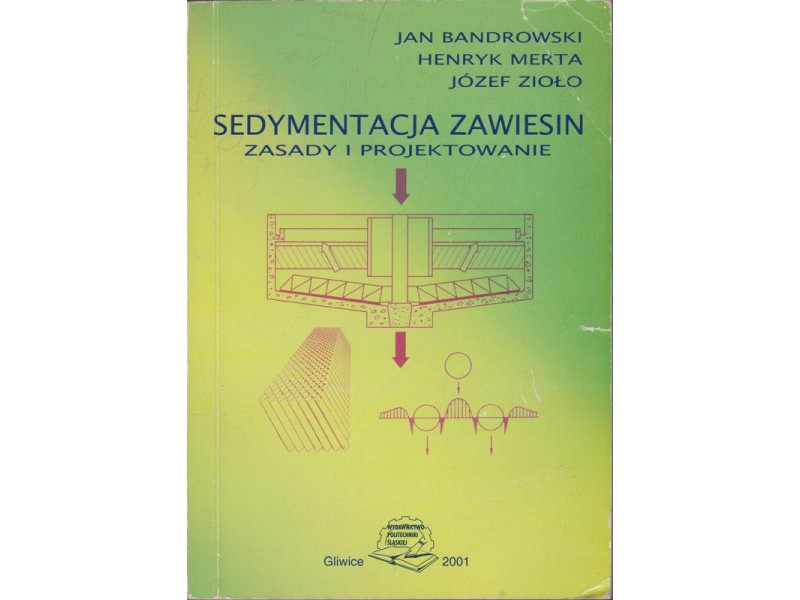 Sedymentacja zawiesin Zasady i projektowanie