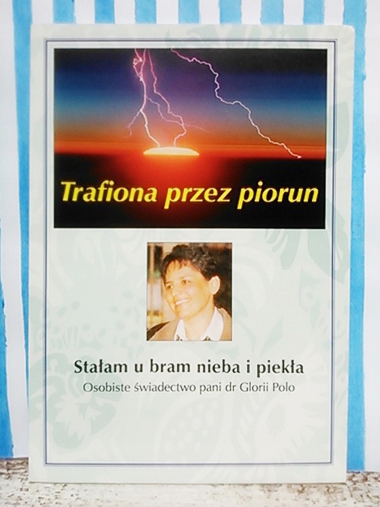 Gloria Polo, Trafiona przez piorun, książka
