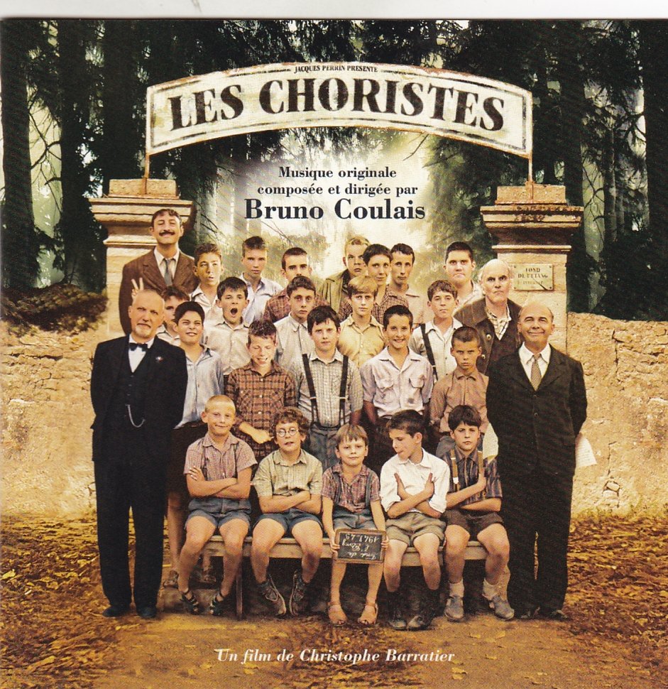 Bruno Coulais ‎– Les Choristes / Soundtrack CD