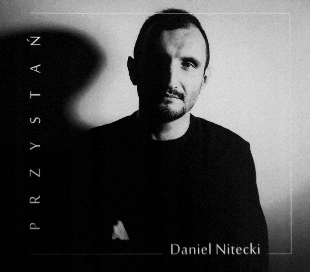Danon - Daniel Nitecki -Przystań