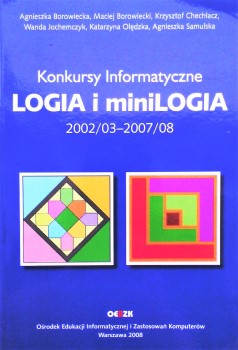 LOGIA i miniLOGIA KONKURSY INFORMATYCZNE 2002-2008