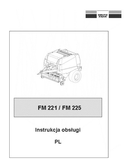 Deutz Fahr FM 221; 255 - instrukcja obsługi PL2007