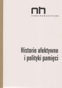  Názov Historie afektywne i polityki pamięci