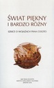  Názov Świat piękny i bardzo różny