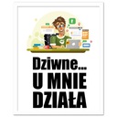 Darček pre informatika OBRAZ U Mňa Funguje, 24h! Značka Gadget Master