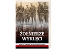 Проклятые солдаты. Несокрушимые герои