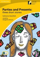 Parties and Presents: Three Short Stories Level 2