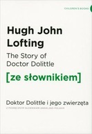 The Story of Doctor Dolittle / Doktor Dolittle (z podręcznym słownikiem ang