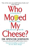 Who Moved My Cheese Spencer Johnson