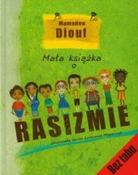 Mała książka o rasizmie Mamadou Diouf