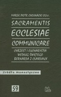 Sacramentis ecclesiae communicare Chojnacki Marek Piotr