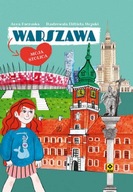 Warszawa Moja stolica Anna Paczuska