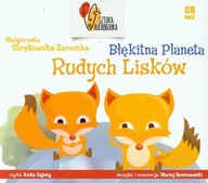 Błękitna planeta rudych lisków audiobook Małgorzata Strękowska-Zaręba