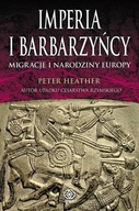 Imperia i barbarzyńcy Peter Heather
