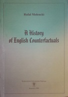 A History of English Counterfactuals