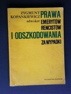 PRAWA EMERYTÓW RENCISTÓW KOPANKIEWICZ