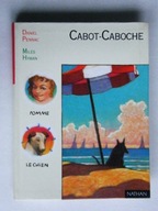 CABOT-CABOCHE DANIEL PENNAC