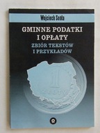 GMINNE PODATKI I OPŁATY Wojciech SOŃTA