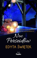 Noc Perseidów Edyta Świętek