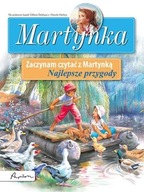 Martynka. Zaczynam czytać z Martynką. Najlepsze przygody Praca zbiorowa