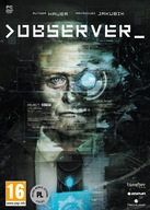 Observer PC + artbook + plagát + bonusy