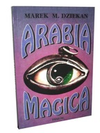 ARABIA MAGICA - WIEDZA TAJEMNA U ARABÓW - Dziekan