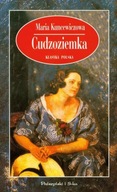 Cudzoziemka Maria Kuncewiczowa