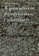 Wprowadzenie do edytorstwa i tekstologii. Alfredo Stussi [stan db]