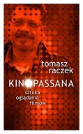 Kinopassana Tomasz Raczek z autografem