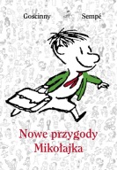 Nowe przygody Mikołajka Jean-Jacques Sempé, René Goscinny