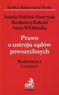 Prawo o ustroju sądów powszechnych Komentarz Anna Wleklińska, Bartłomiej