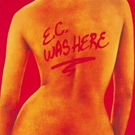 Eric Clapton - E.C. Was Here CD / idealny / folia