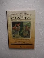 DOMOWY WYRÓB CIASTA WYPIEKI TORTY/KUCHNIA PIECZENIE PIEKARSTWO PIEKARNICTWO