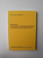 ELEMENTY PROJEKTOWANIA SYSTEMÓW PRZESTRZENNYCH