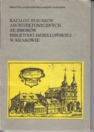Katalog rysunków architektonicznych ze zbiorów Biblioteki Jagiellońskiej 2