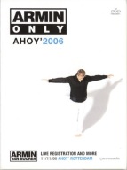 Armin van Buuren – Armin Only - Ahoy' 2006 DVD Składanka