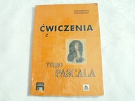 ĆWICZENIA Z TURBO PASCALA - ARCISZEWSKI