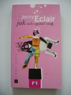 JAK MIŁO SPĘDZIĆ CZAS - Jenny Eclair