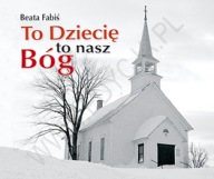 TO DZIECIĘ TO NASZ B PEREŁKA 220 EDYCJA ŚWIĘTEGO P