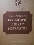 Nalepińska - Jak mówić i pisać poprawnie