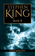 BUICK 8 - STEPHEN KING KOLEKCJA MISTRZA GROZY