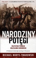 Michael Morys-Twarowski NARODZINY POTĘGI POLSKIE IMPERIUM