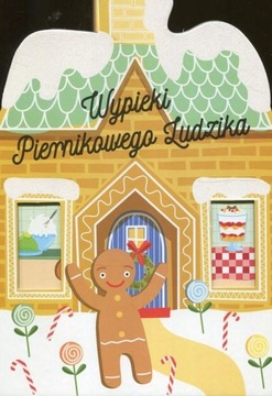 Wypieki Piernikowego Ludzika praca zbiorowa twarda Olesiejuk Sp. z o.o.